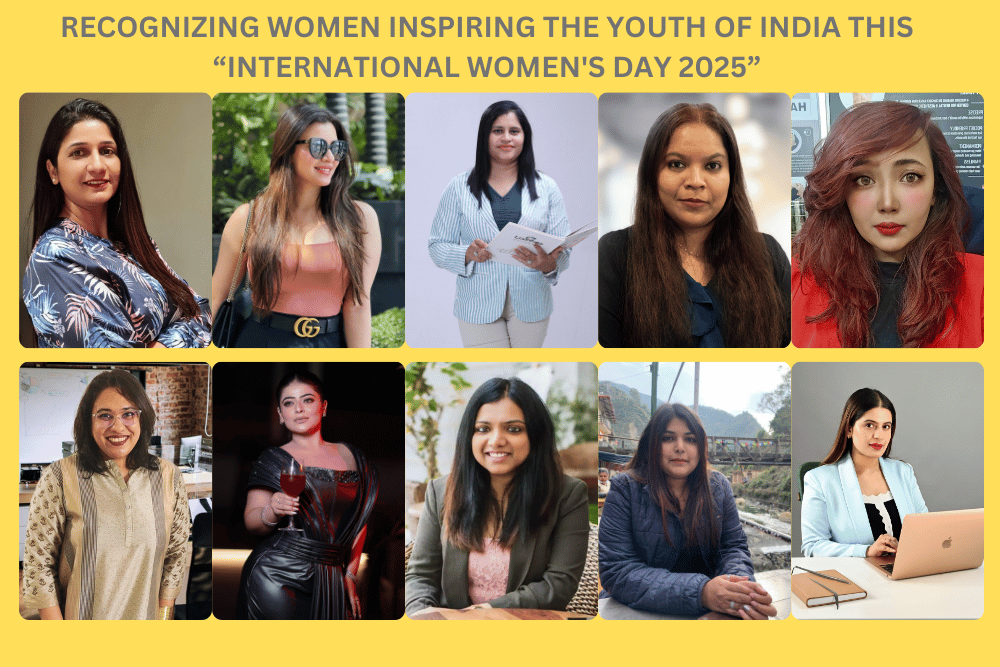 Recognizing Women’s Inspiring the youth of India this International Women’s Day 2025